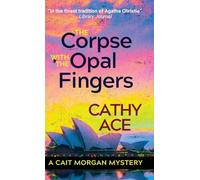 The Corpse with the Opal Fingers