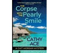 The Corpse With The Pearly Smile