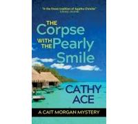 The Corpse With The Pearly Smile