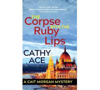 The Corpse with the Ruby Lips: 2nd Edition