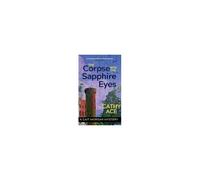 The Corpse With The Sapphire Eyes 2nd Edition