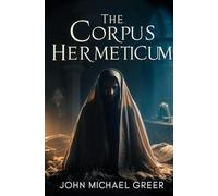 The Corpus Hermeticum