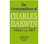 The Correspondence of Charles Darwin, Correspondence of Charles Darwin Charles Darwin, Frederick Burkhardt, Sydney Smith (Auteur)