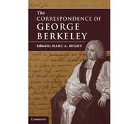 The Correspondence of George Berkeley - [Version Originale] Marc A Hight (Auteur)