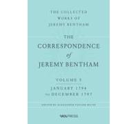 The Correspondence Of Jeremy Bentham, Volume 5