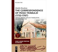 The Correspondence of Musa Trabulsi, 1732-1787: Critical Edition, English Translation and Introduction