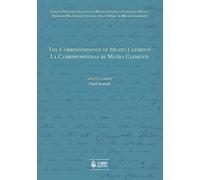 The Correspondence Of Muzio Clementi: Muzio Clementi Opera Omnia V. 14 (Muzio Clementi Opera Omnia. Critical Edition)