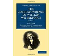 The Correspondence Of William Wilberforce