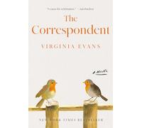 The Correspondent: A Novel