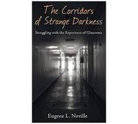 The Corridors Of Strange Darkness
