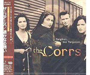 The Corrs - Forgiven Not Forgotten [Import]