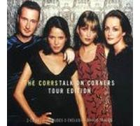 The Corrs - Talk on Corners Tour Edition 2cd (Inclus 5 Titres Live)
