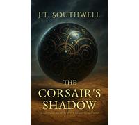 The Corsair's Shadow - J.T. Southwell - Wayfinder Press - ebook (ePub) - Livre