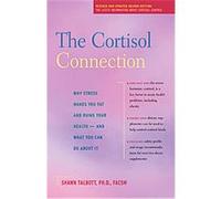 The Cortisol Connection Shawn Talbott (Auteur)
