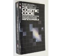 The Cosmic Code: Quantum Physics As the Language of Nature