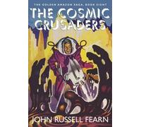 The Cosmic Crusaders