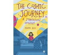 The Cosmic Journey: A Stargazer's Odyssey