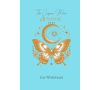 The Cosmic Moon Almanac: A Journaling Guide to Lunar, Cosmic & Seasonal Living ~ 2026