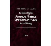 The Cosmic Rhythm: Empirical Physics of Process Ontology: A Cross-Scale Validation of Energy Quantum Theory