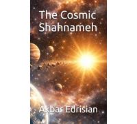 The Cosmic Shahnameh