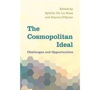 The Cosmopolitan Ideal Darren O,byrne - Sybille De La Rosa (Auteur)