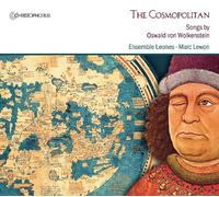 The Cosmopolitan - Songs By Oswald Von Wolkenstein