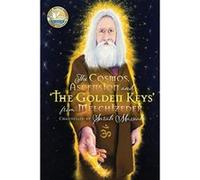 The Cosmos, Ascension and 'The Golden Keys' from Melchizedek - [Livre en VO] Sarah Massiah (Auteur)