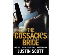 The Cossack's Bride - [Version Originale] Justin Scott (Auteur)