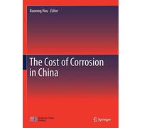 The Cost Of Corrosion In China