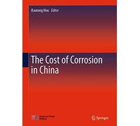 The Cost Of Corrosion In China