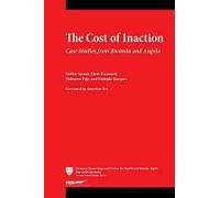 The Cost Of Inaction - Case Studies From Rwanda And Angola