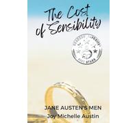 The Cost of Sensibility: A Story of Second Chances, Friendship, and the Power of Grace