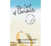 The Cost of Sensibility: A Story of Second Chances, Friendship, and the Power of Grace