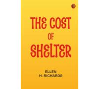 The Cost of Shelter