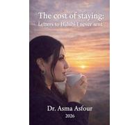 The cost of staying: Letters to Habibi I never sent