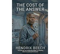 The Cost Of The Answer: A Locked-Station Cozy Mystery in Space