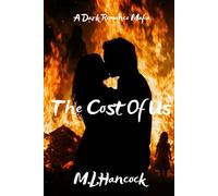 The Cost of Us: A Mafia Romance of Power, Passion, and Betrayal.