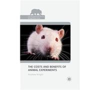 The Costs And Benefits Of Animal Experi A Knight, (Auteur)