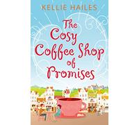 The Cosy Coffee Shop of Promises