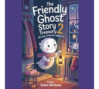 The Cosy Friendly Ghost Story Treasury 2