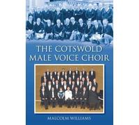 The Cotswold Male Voice Choir
