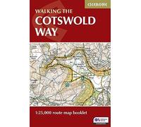 The Cotswold Way Map Booklet: 1:25,000 OS Route Mapping