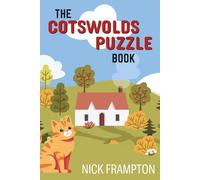 The Cotswolds Puzzle Book: Explore historic villages and the English countryside through trivia, word searches & crosswords