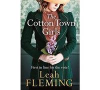 The Cotton Town Girls - [Livre en VO] Leah Fleming (Auteur)