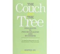 The Couch and the Tree: Dialogues in Psychoanalysis and Buddhism Unknown (Auteur)