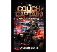 THE COUCH CAPTAIN: The Complete Anthology: Books 1-5