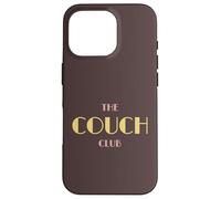 The Couch Club Homebody Humour Sofa Lover Introverti Coque pour iPhone 16 Pro