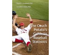 The Couch Potato's Guide to Baseball Statistics