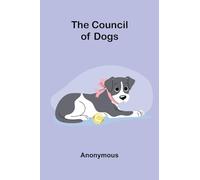 The Council of Dogs