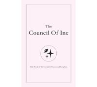 The Council Of Ine: A Transgender Holy Book (The "Trans Bible")